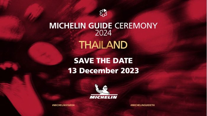 ‘มิชลิน’ เตรียมจัดงานประกาศรางวัลดาวมิชลินประจำปี 2567 “MICHELIN GUIDE CEREMONY THAILAND 2024" ในวันที่ 13 ธันวาคม 2566 ณ โรงแรมคาเพลลา กรุงเทพ